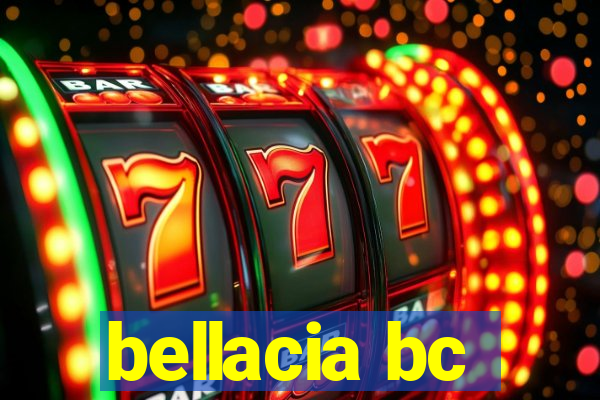 bellacia bc